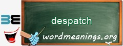 WordMeaning blackboard for despatch